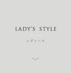 LADY'S STYLE